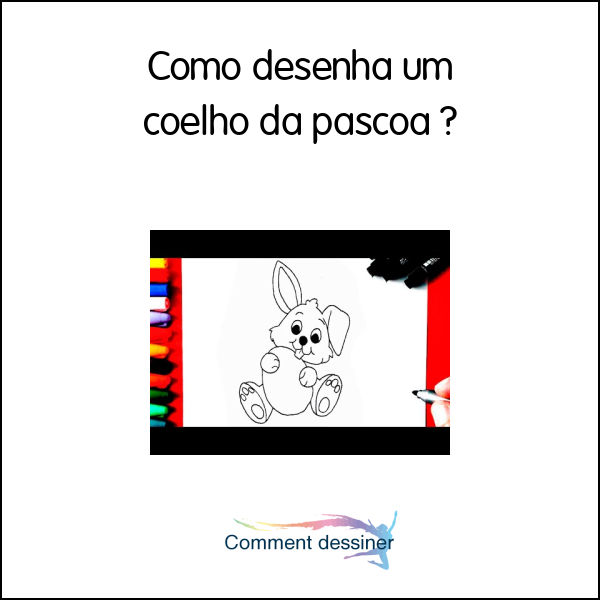 Como desenha um coelho da pascoa